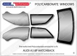AUDI - A3 8P Hatch - Lexan Polycarbonate window kit