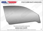 BMW E46 Coupe - Lexan Polycarbonate right front door window