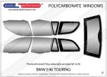 BMW E46 Touring - Lexan Polycarbonate window kit