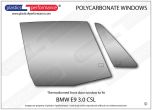 BMW - E9 3.0 CSL - Lexan Polycarbonate right front door window