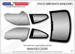 BMW - E92 Coupe - Lexan / Makrolon Polycarbonate window kit