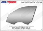 BMW F30 3 Series Sedan - Lexan Polycarbonate left front door window