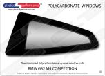 BMW - G82 M4 Competition - Lexan Polycarbonate left rear quarter window