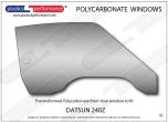 DATSUN - 240Z - Lexan Polycarbonate right front door window