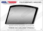 FERRARI 360 Challenge Stradale - Lexan Polycarbonate left front door window