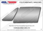 FERRARI - Dino 308 GT4 - Lexan Polycarbonate left front door window