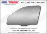 FORD Mondeo MK1/2 Sedan - Lexan Polycarbonate left front door window