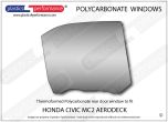 HONDA Civic MC2 Aerodeck - Lexan Polycarbonate right rear door window