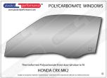 HONDA - CRX MK2 - Lexan Polycarbonate left front door window