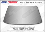 LANCIA - Delta Integrale - Hardcoated Lexan Polycarbonate front windscreen