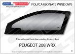 PEUGEOT 208 WRX -LH POLYCARBNATE WINDOW - FITS STEEL DOOR ONLY