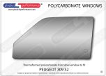 PEUGEOT - 309 S2 - Lexan Polycarbonate left hand front door window