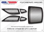 PORSCHE - Cayman 981 GT4 Clubsport  - Lexan Polycarbonate window kit