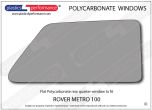 Rover - Metro 100 - Lexan Polycarbonate right rear quarter window