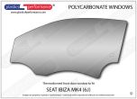SEAT - Ibiza MK4 (6J)  - Lexan Polycarbonate left front door window