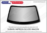 SUBARU - Impreza GG Wagon - Lexan polycarbonate windscreen