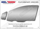 TOYOTA GR Corolla - Lexan Polycarbonate left front door window