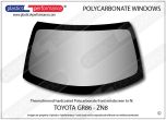 TOYOTA - GR86 (ZN8)  - Hardcoated Polycarbonate Front windscreen