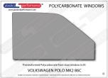 VOLKSWAGEN - Polo MK2 86C - Lexan Polycarbonate right front door window