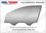 VOLKSWAGEN - Polo MK6 AW - Lexan Polycarbonate left front door window