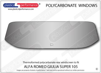 ALFA ROMEO - 105 Giulia Super - Lexan Makrolon Polycarbonate rear screen