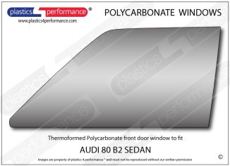 AUDI - 80 B2 Sedan - Lexan Polycarbonate left front door window