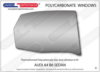 AUDI - A4 B6 Sedan - Lexan Polycarbonate right rear door window