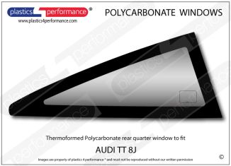 AUDI - TT (8J) - Lexan Polycarbonate right rear quarter window