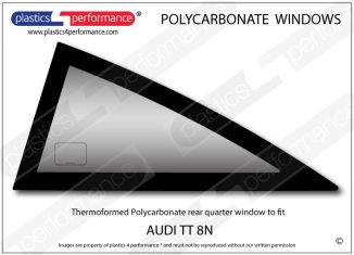 AUDI - TT 8N - Lexan Polycarbonate left rear quarter window