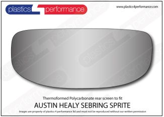 AUSTIN HEALEY - Sebring Sprite Mk1 - Thermoformed Polycarbonate rear screen