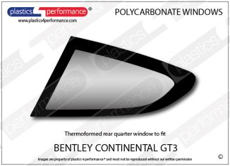 BENTLEY - Continental GT3 - Lexan Polycarbonate left rear quarter window