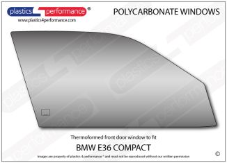 BMW - E36 Compact - Lexan Polycarbonate right front door window