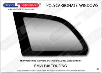 BMW E46 Touring - Lexan Polycarbonate left rear quarter window