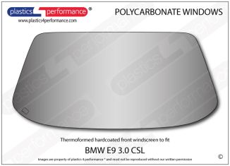 BMW - E9 3.0 CSL - Hardcoated Polycarbonate front windshield