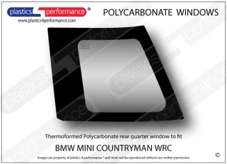 BMW MINI - Countryman WRC - Lexan Polycarbonate left rear quarter window