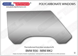 BMW MINI - MK2 R56 - Lexan / Makrolon Polycarbonate right front door window