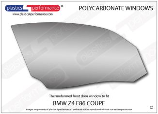 BMW - Z4 E86 Coupe - Lexan Makrolon Polycarbonate right front door window