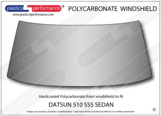 DATSUN 510 SSS Sedan - Hardcoated Lexan Polycarbonate front windshield
