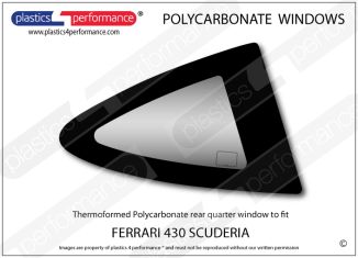 FERRARI 430 Scuderia - Lexan Polycarbonate right rear quarter window