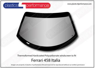 FERRARI - 458 - Hardcoated Lexan Polycarbonate front windscreen