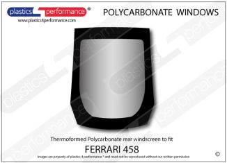 FERRARI - 458 - Lexan Polycarbonate rear screen