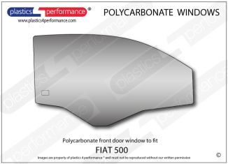 FIAT - 500 New - Lexan Polycarbonate right hand front door window
