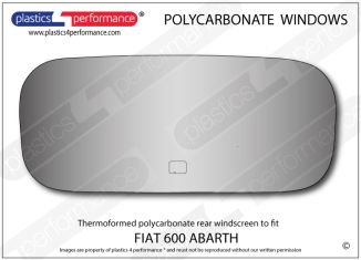 FIAT - 600 Abarth - Lexan Polycarbonate rear windshield