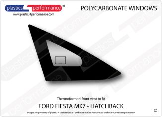 FORD - Fiesta Mk7 - 5dr Hatchback - Lexan polycarbonate right front door vent