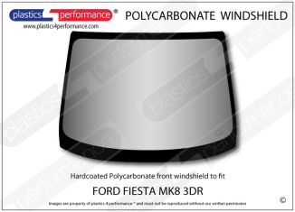 FORD Fiesta Mk8 3dr - Hardcoated Lexan Polycarbonate front windscreen