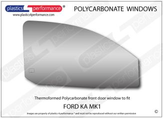 FORD - Ka - Lexan Polycarbonate right front door window