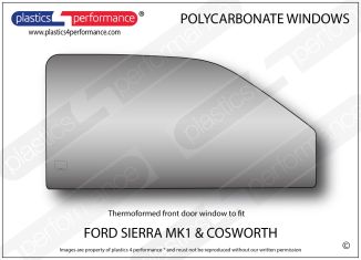 FORD - Sierra MK1 - Lexan polycarbonate right front door window