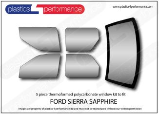 FORD Sierra Sapphire Lightweight Lexan / Makrolon Polycarbonate motorsport window kit