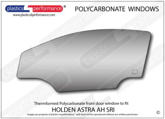 HOLDEN - Astra AH 3dr - Lexan Polycarbonate left front door window