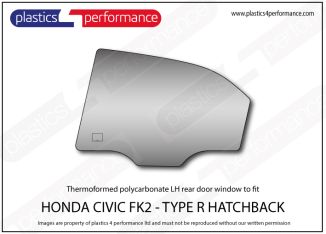 HONDA - Civic FK2 – Lexan Polycarbonate left rear door window